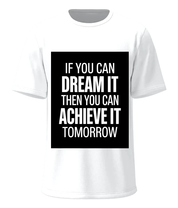 Dream Achieve Tomorrow
